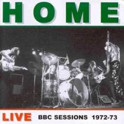 Home : Live BBC Sessions 1972-1973